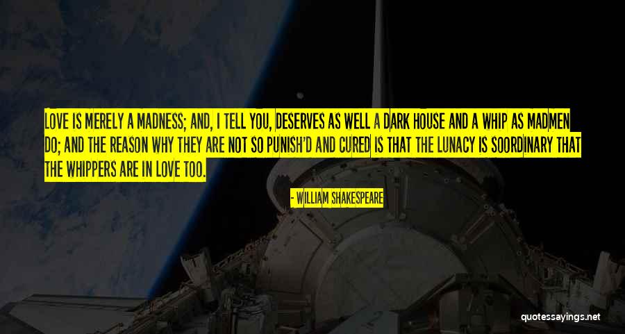 Reason Why I Love Quotes By William Shakespeare Reason Why I Love Quotes By William Shakespeare