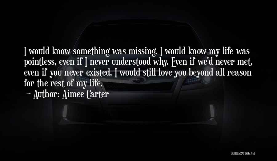 Reason Why I Love You Quotes By Aimee Carter