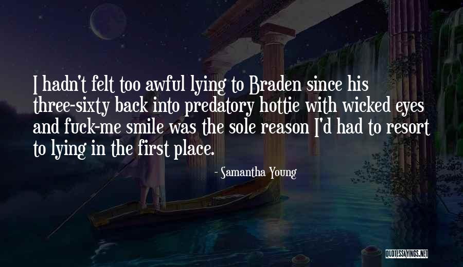 Reason Why I Smile Quotes By Samantha Young