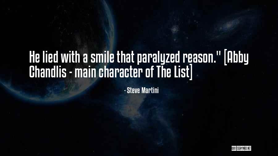 Reason Why I Smile Quotes By Steve Martini