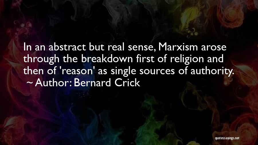 Reason Why I'm Single Quotes By Bernard Crick