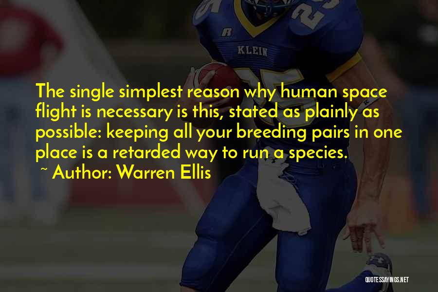 Reason Why Quotes By Warren Ellis