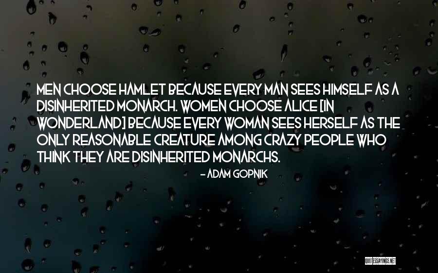Reasonable Man Quotes By Adam Gopnik Reasonable Man Quotes By Adam Gopnik