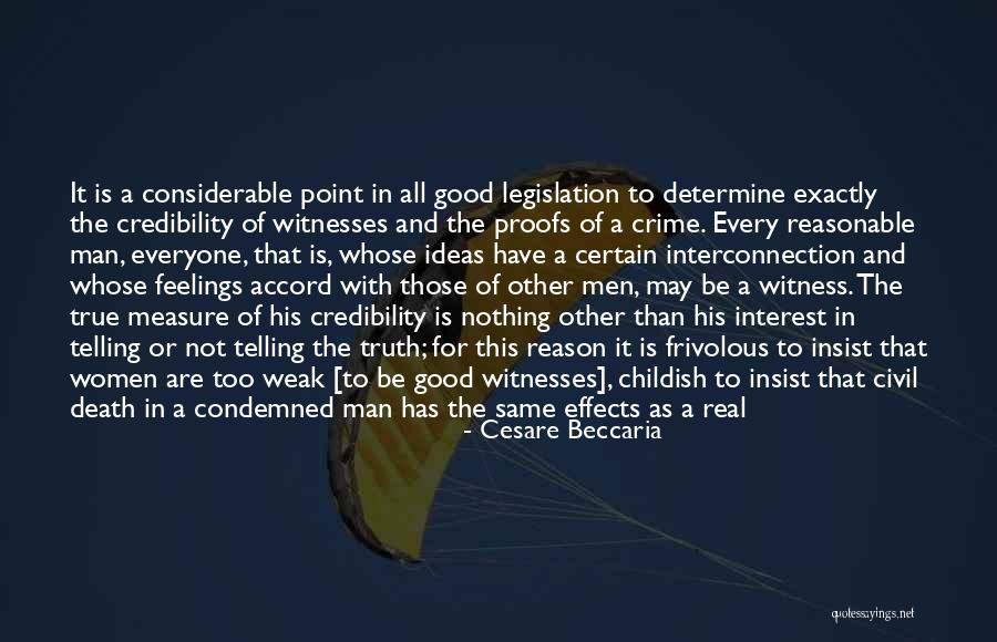 Reasonable Man Quotes By Cesare Beccaria Reasonable Man Quotes By Cesare Beccaria