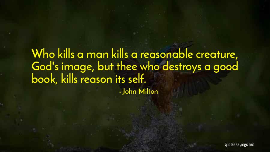 Reasonable Man Quotes By John Milton