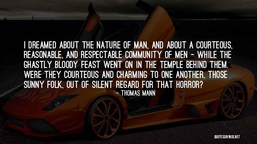 Reasonable Man Quotes By Thomas Mann Reasonable Man Quotes By Thomas Mann