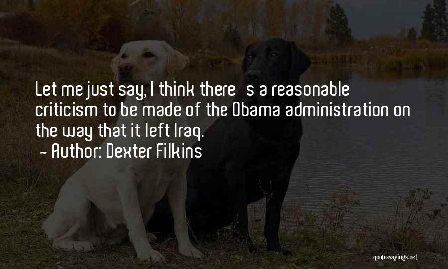 Reasonable Quotes By Dexter Filkins
