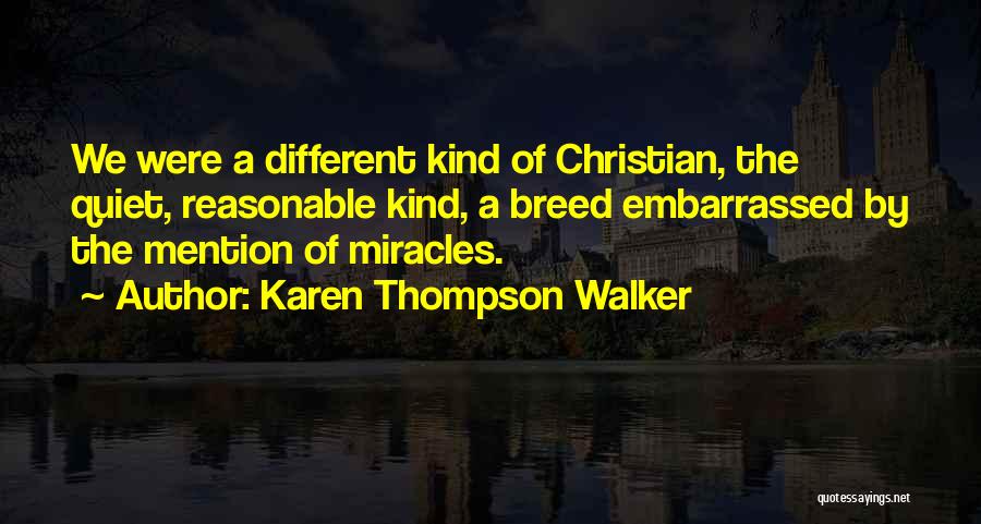 Reasonable Quotes By Karen Thompson Walker