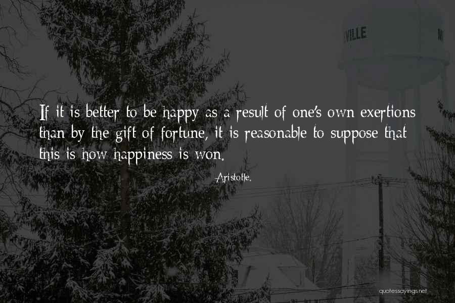 Reasonable To Suppose Quotes By Aristotle. Reasonable To Suppose Quotes By Aristotle.