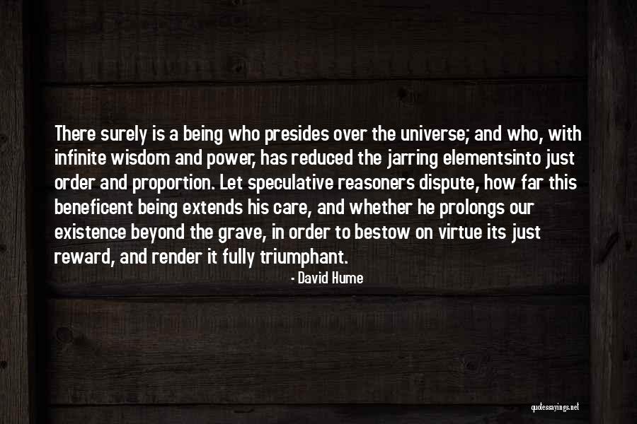 Reasoners Quotes By David Hume