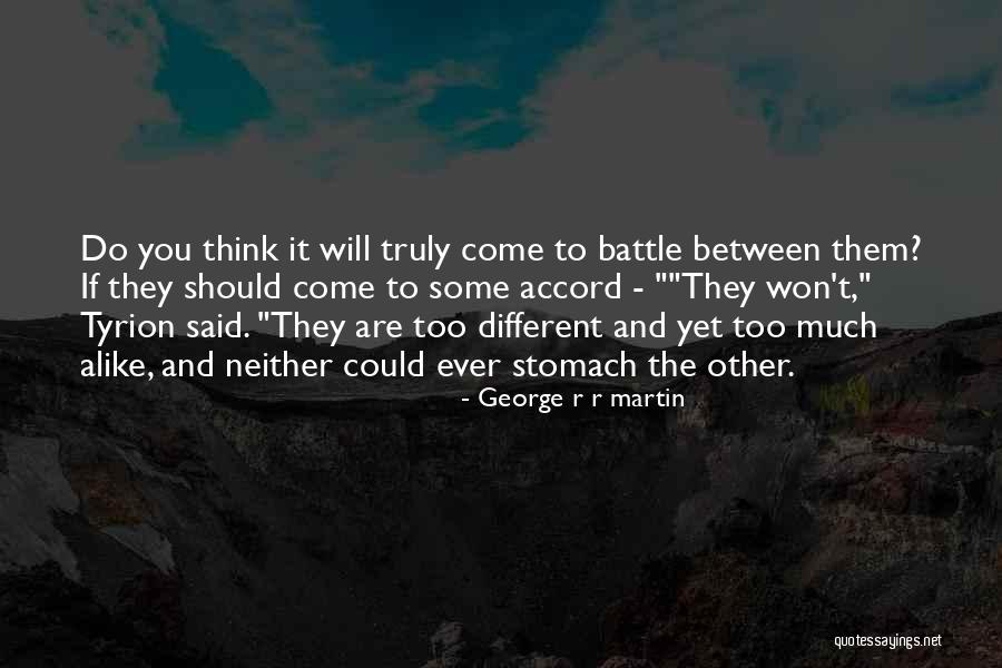 Reasoners Quotes By George R R Martin