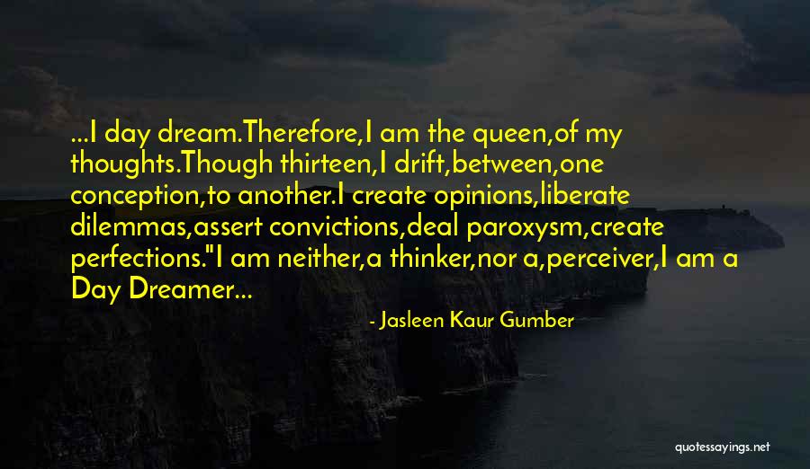 Reasoners Quotes By Jasleen Kaur Gumber