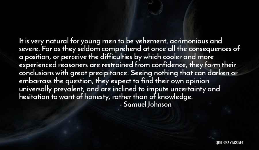 Reasoners Quotes By Samuel Johnson