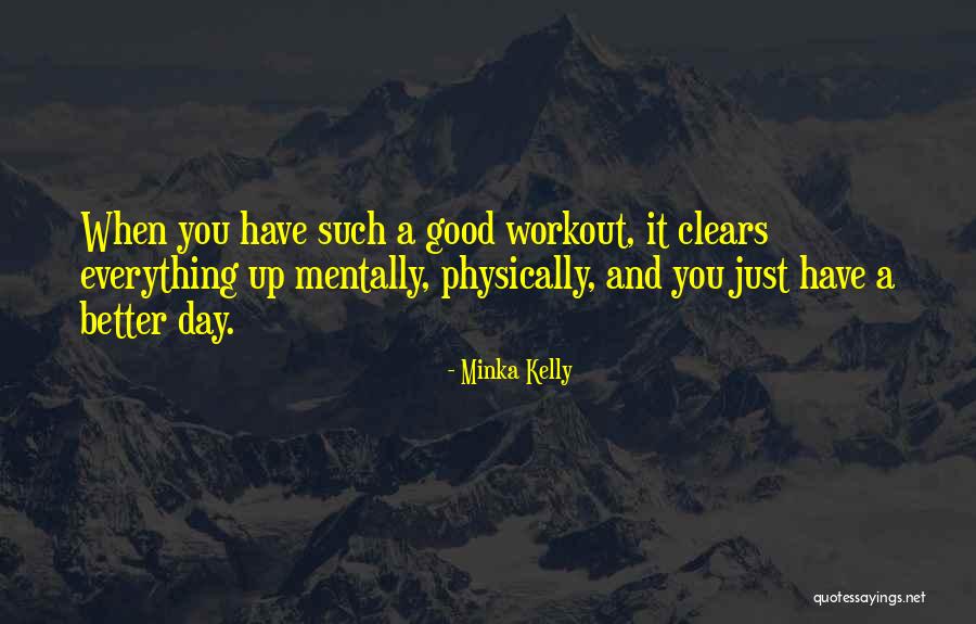 Reasoning That Moves Quotes By Minka Kelly Reasoning That Moves Quotes By Minka Kelly