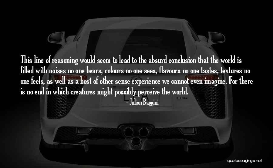 Reasoning That Quotes By Julian Baggini Reasoning That Quotes By Julian Baggini