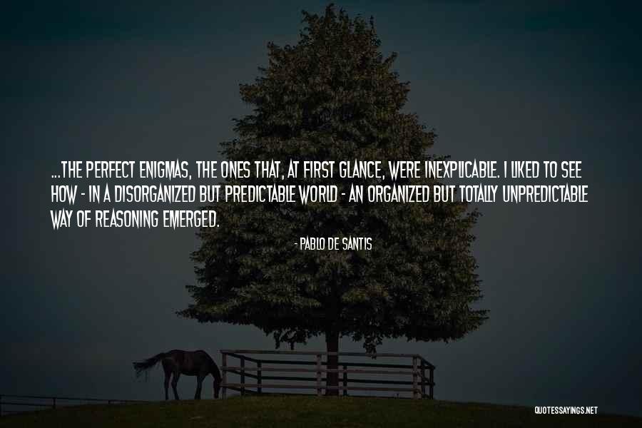 Reasoning That Quotes By Pablo De Santis Reasoning That Quotes By Pablo De Santis