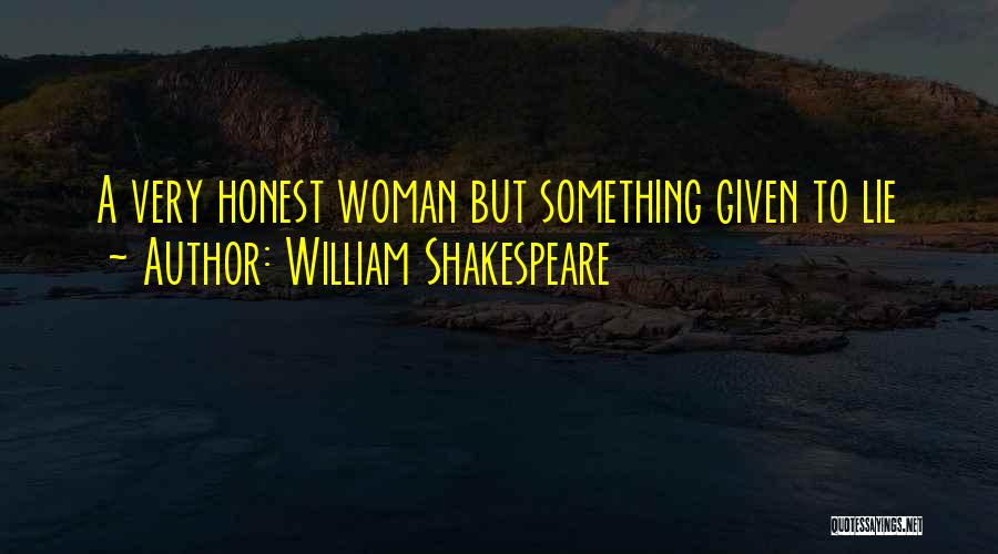 Reasonover Olinde Quotes By William Shakespeare