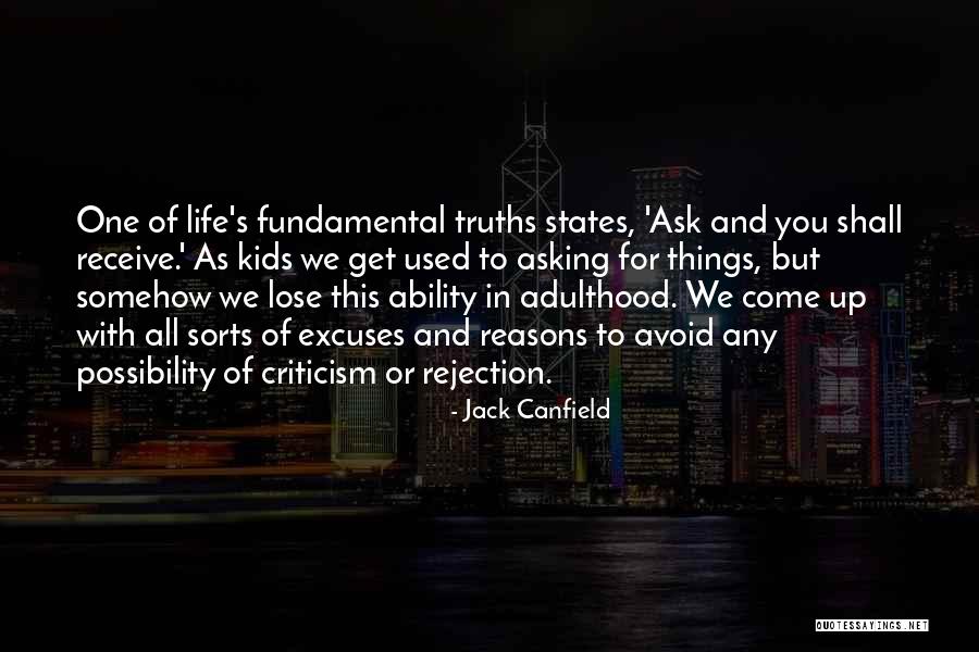 Reasons And Excuses Quotes By Jack Canfield