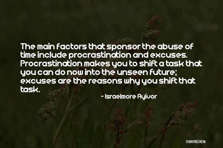 Reasons Excuses Quotes By Israelmore Ayivor Reasons Excuses Quotes By Israelmore Ayivor