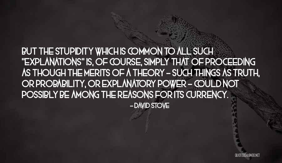 Reasons For Common Quotes By David Stove Reasons For Common Quotes By David Stove