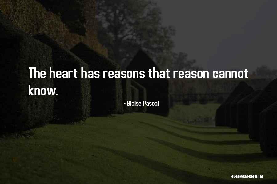 Reasons Heart Quotes By Blaise Pascal