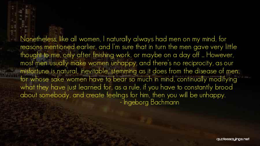 Reasons I Love You Quotes By Ingeborg Bachmann Reasons I Love You Quotes By Ingeborg Bachmann