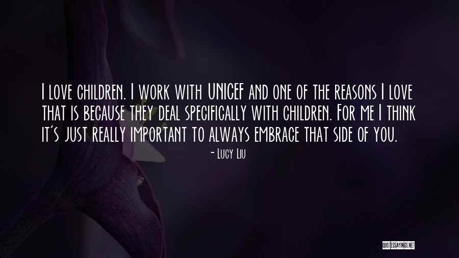 Reasons I Love You Quotes By Lucy Liu Reasons I Love You Quotes By Lucy Liu