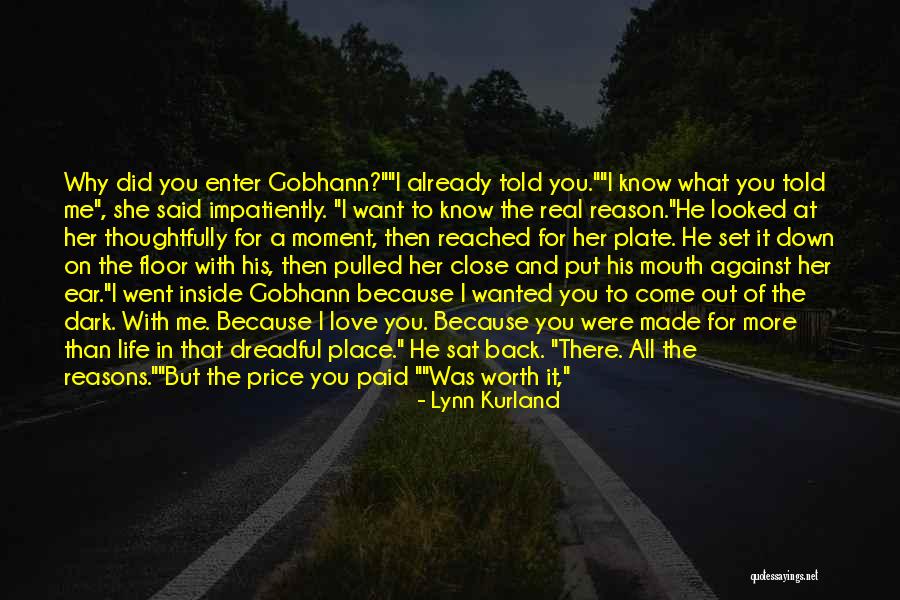 Reasons I Love You Quotes By Lynn Kurland Reasons I Love You Quotes By Lynn Kurland