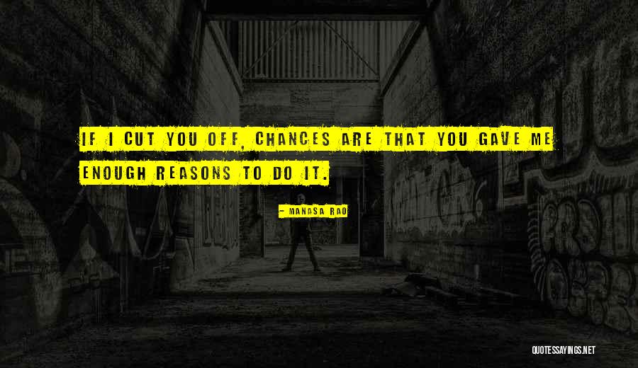 Reasons I Love You Quotes By Manasa Rao Reasons I Love You Quotes By Manasa Rao