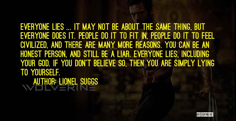 Reasons To Be Fit Quotes By Lionel Suggs