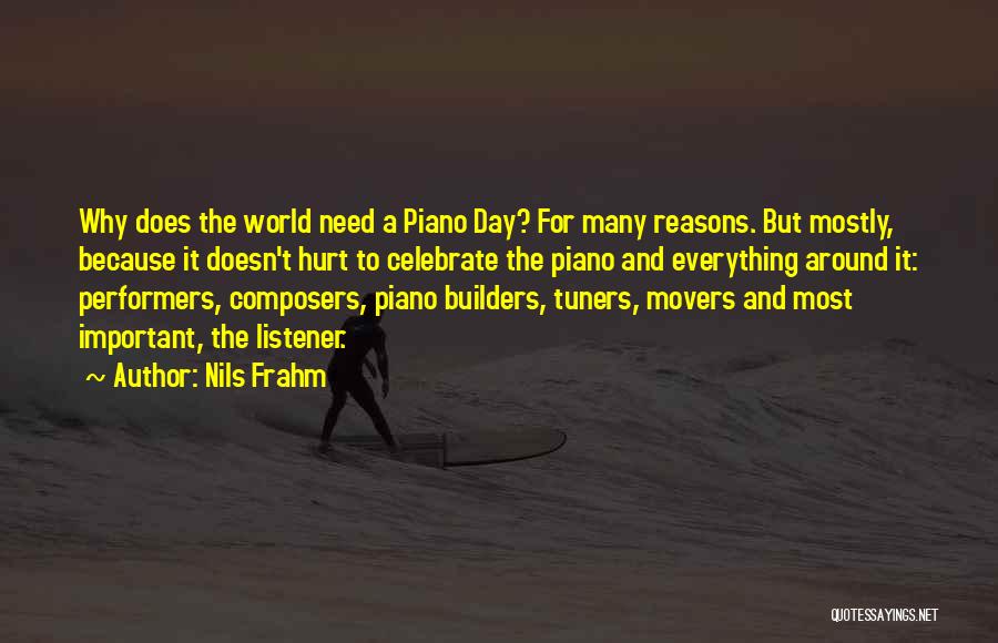 Reasons To Celebrate Quotes By Nils Frahm