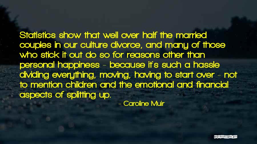 Reasons To Get Married Quotes By Caroline Muir