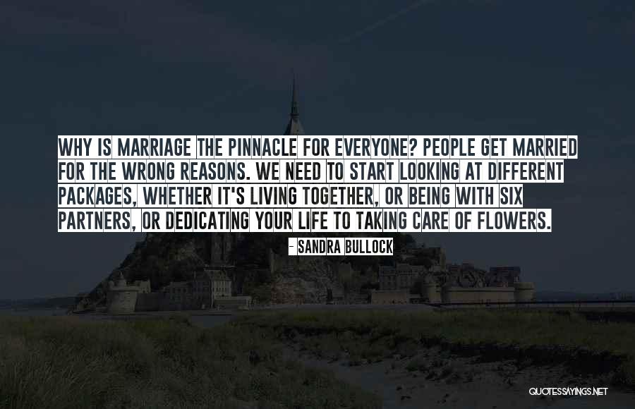 Reasons To Get Married Quotes By Sandra Bullock