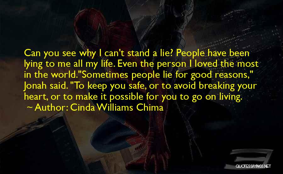 Reasons To Lie Quotes By Cinda Williams Chima