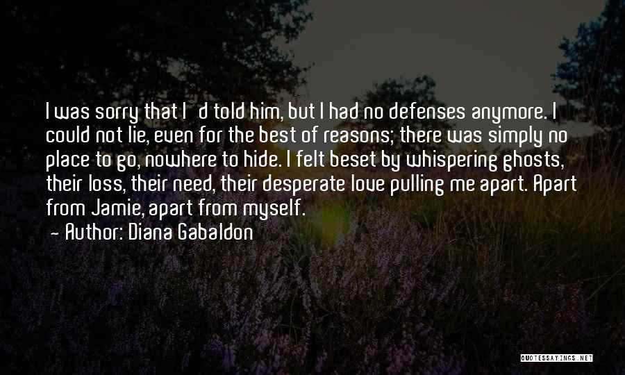 Reasons To Lie Quotes By Diana Gabaldon