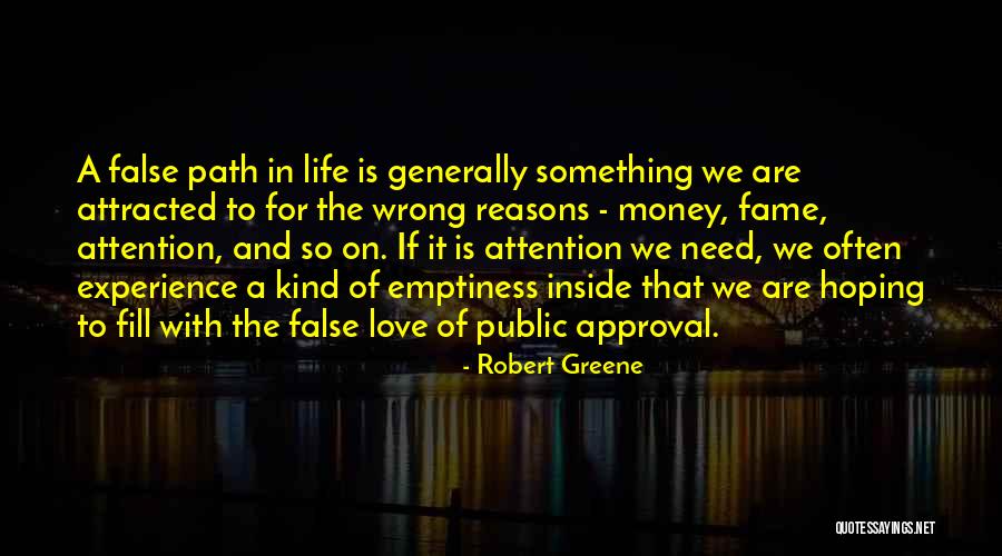 Reasons To Love Life Quotes By Robert Greene