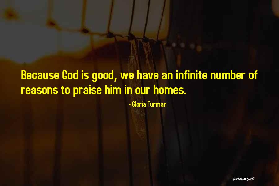 Reasons To Praise God Quotes By Gloria Furman Reasons To Praise God Quotes By Gloria Furman
