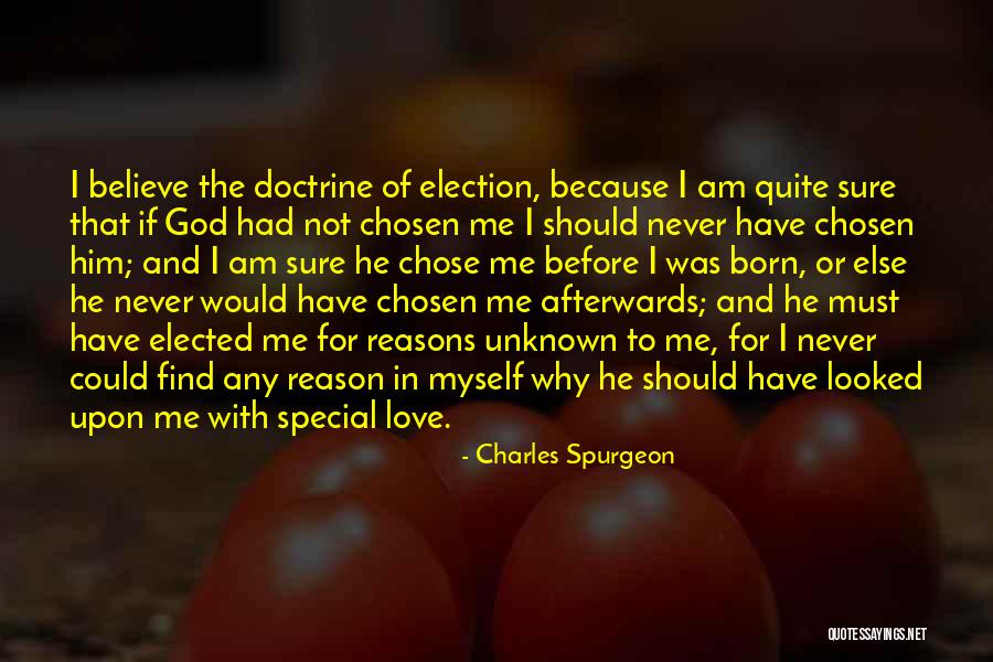 Reasons Why I Love Him Quotes By Charles Spurgeon Reasons Why I Love Him Quotes By Charles Spurgeon