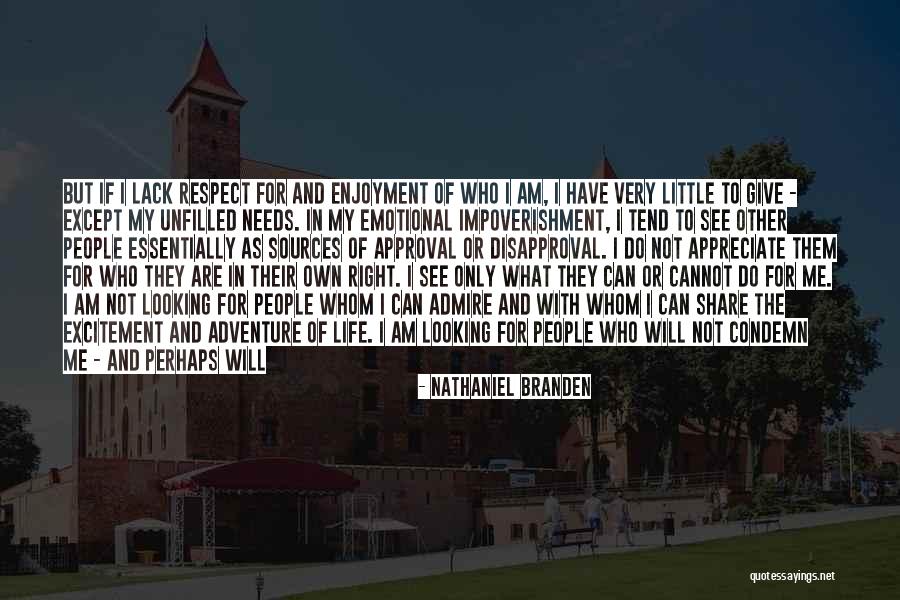 Reasons Why Relationships Fail Quotes By Nathaniel Branden Reasons Why Relationships Fail Quotes By Nathaniel Branden