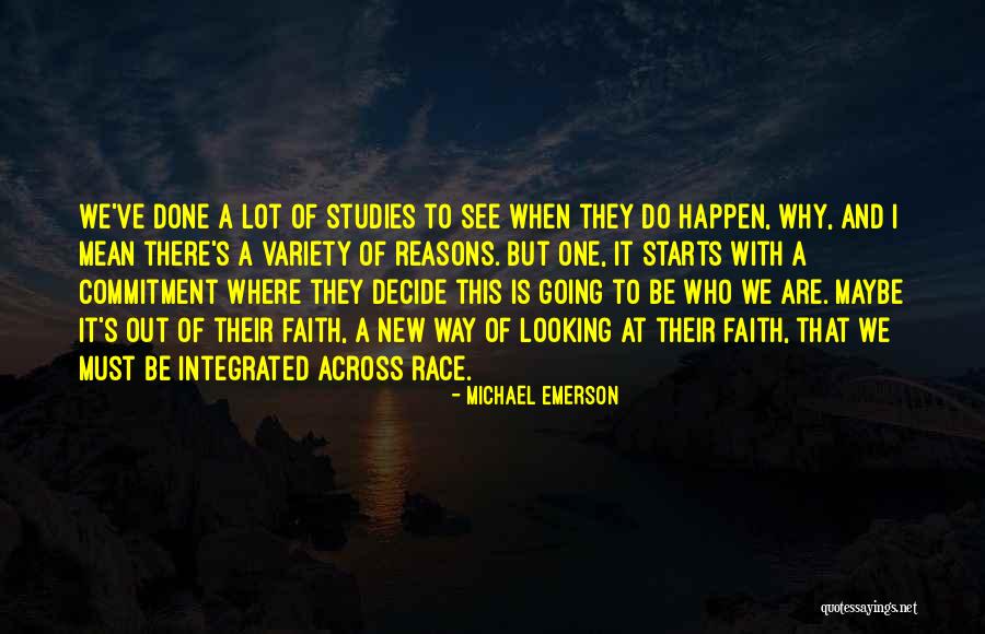 Reasons Why Things Happen Quotes By Michael Emerson Reasons Why Things Happen Quotes By Michael Emerson