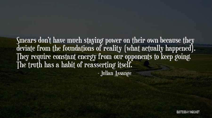 Reasserting Quotes By Julian Assange Reasserting Quotes By Julian Assange