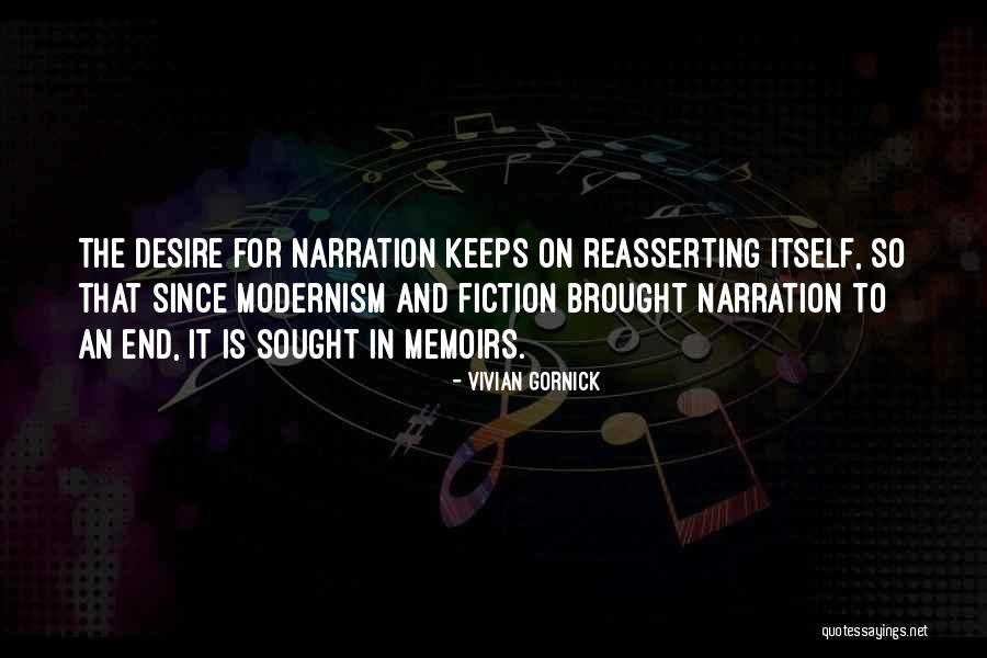 Reasserting Quotes By Vivian Gornick Reasserting Quotes By Vivian Gornick
