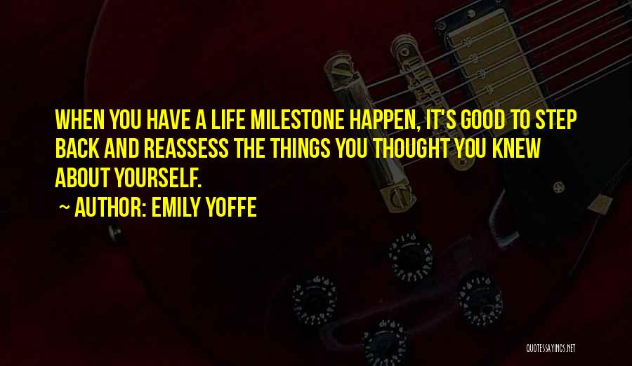 Reassess Life Quotes By Emily Yoffe