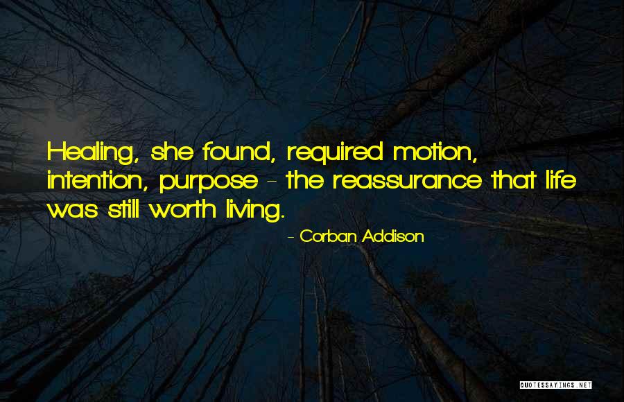 Reassurance Quotes By Corban Addison Reassurance Quotes By Corban Addison