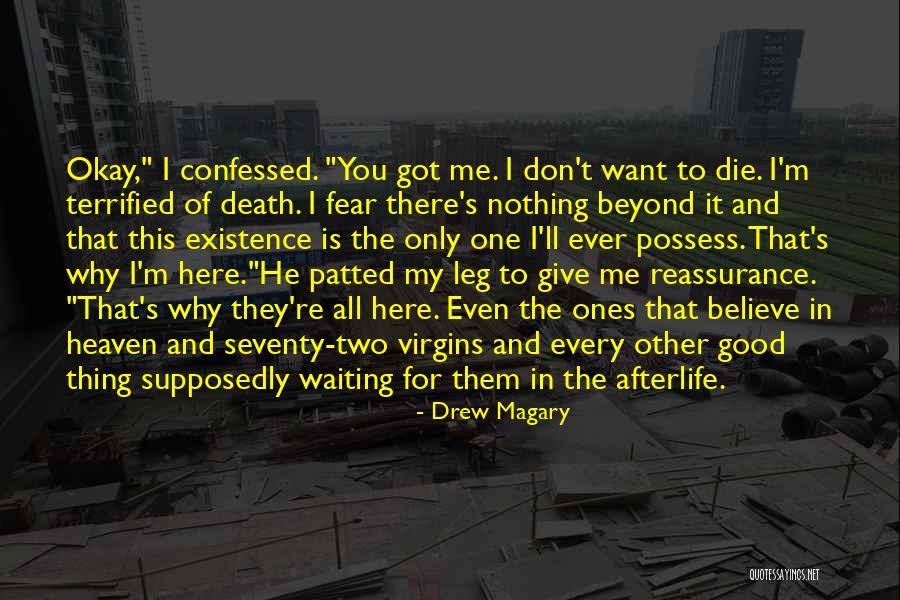 Reassurance Quotes By Drew Magary Reassurance Quotes By Drew Magary