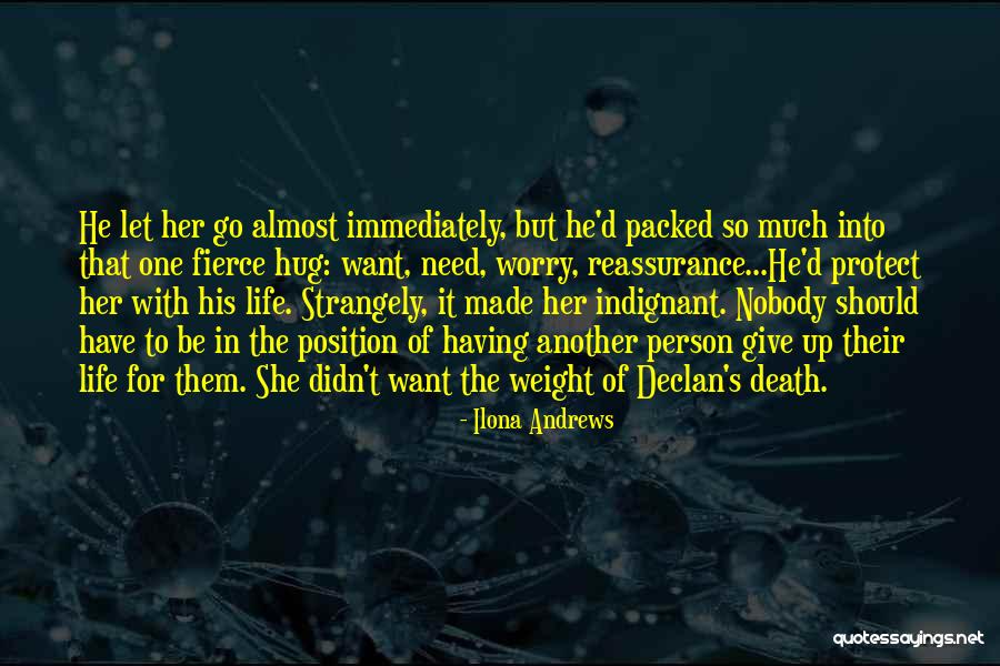 Reassurance Quotes By Ilona Andrews Reassurance Quotes By Ilona Andrews