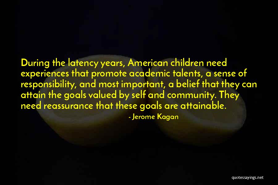 Reassurance Quotes By Jerome Kagan Reassurance Quotes By Jerome Kagan