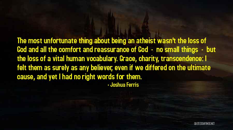 Reassurance Quotes By Joshua Ferris Reassurance Quotes By Joshua Ferris
