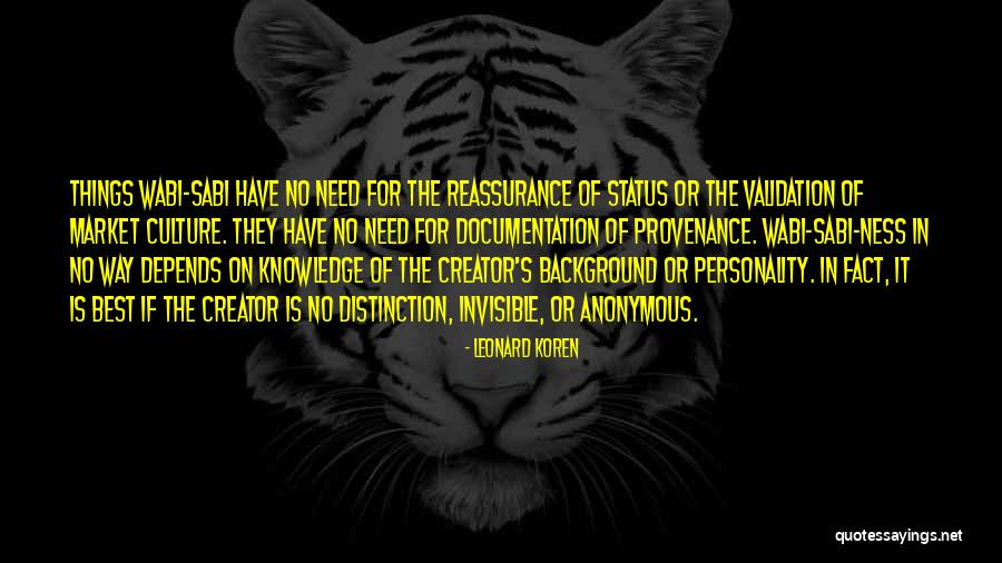 Reassurance Quotes By Leonard Koren Reassurance Quotes By Leonard Koren