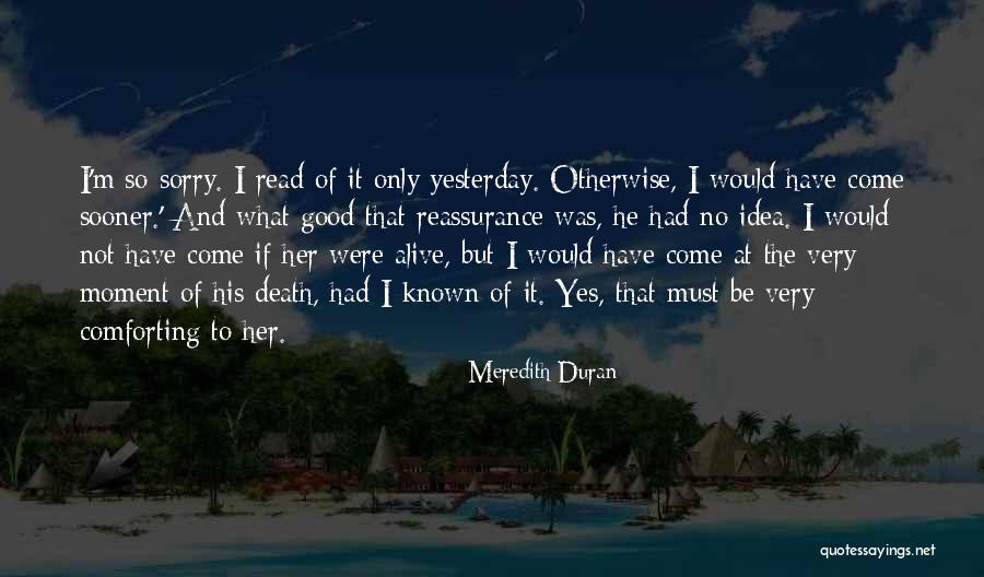 Reassurance Quotes By Meredith Duran Reassurance Quotes By Meredith Duran